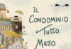 Recensione di “Il condominio tutto matto” di Ann Nadine e Sara Belancini (EdiGiò)