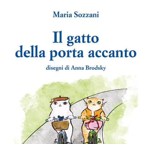 Recensione di Il gatto della porta accanto di Marta Sozzani e Anna Brodsky